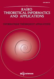 RAIRO - Theoretical Informatics and Applications